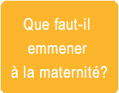 Que faut-il emmener à la maternité ?